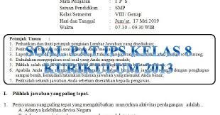 Check spelling or type a new query. Soal Dan Jawaban Pat Ips Smp Kelas 8 Kurikulum 2013 Tahun Pelajaran 2018 2019 Mgmp Ips Indramayu