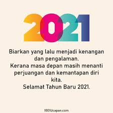 Tahun 2020 yang sulit tahun 2020 yang pahit tahun 2020 yang pelik menjadi tahun 2021 yang 'sweet'. Ucapan Selamat Tahun Baru Archives 1001 Ucapan