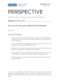 First, the bill aims to tweak the federal constitution's article 119, a provision which covers who is qualified to be a voter. Pdf The Lowered Voting Age In Malaysia Who Will Benefit