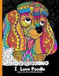 Premium quality newfypoos, bernedoodles, st. Download Pdf Adults Coloring Book I Love Poodle Dog Coloring Book For All Ages Zentangle And Doodle Design Best Epub By Tiny Cactus Publishing S98g45rwe8ft5ey