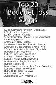 Top 20 Bouquet Toss Songs Maximum Music Toronto Dj Services Perfect Wedding Songs Wedding Songs Bouquet Toss Songs