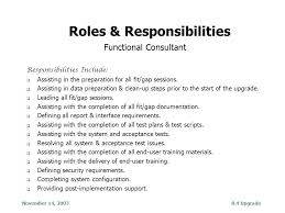 Financial consultant responsibilities include forecasting costs and revenues, conducting risk analyses for financial plans and evaluating capital expansion options (e.g. November 14 Upgrade Finance 8 4 Upgrade Ppt Download