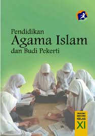 Materi agama kelas 11 semester 2 kurikulum 2013. Pdf Kelas 11 Sma Pendidikan Agama Islam Dan Budi Pekerti Siswa Dhikymy Dhikymy Academia Edu
