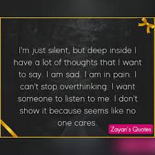 Zayan S Quotes I M Just Silent But Deep Inside I Have A Facebook