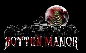 Check spelling or type a new query. Rotten Manor Unwraps A Bloody Christmas Horrorlust