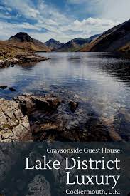 Reviewed Graysonside Guest House Lake District Luxury Lake District Cool Places To Visit United Kingdom Travel