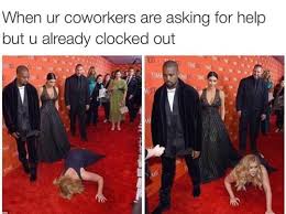 When Your Coworkers Are Asking For Help Meme Ahseeit