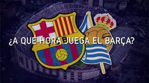 Real sociedad vs barcelona streaming. Horario Y Donde Ver Fc Barcelona Real Sociedad Liga Santander 2017 18