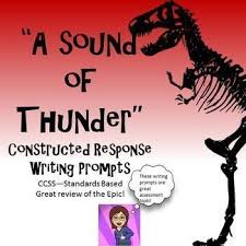 A Sound Of Thunder Writing Prompts Constructed Response Ccss With Images Constructed Response Writing Prompts Sound Of Thunder