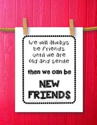 Friendship Gifts For Best Friends Gift Ideas Door Weloveprintableart Friends Quotes Fun Quotes Funny Funny Quotes