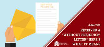 Simply put, an authorization letter is one that gives a party permission to do a specific task for another party. Received A Without Prejudice Letter Here S What It Means Singaporelegaladvice Com