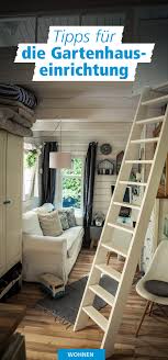 So Wird Dein Gartenhaus Zum Gemutlichen Ruckzugsort Gartenhaus Zum Wohnen Gartenhaus Schrebergarten