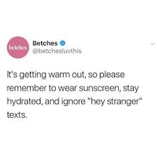 #soul eater #soul eater meme #soul eater incorrect #soul evans #liz thompson #patty thompson #tsubaki nakatsukasa. Dopl3r Com Memes Betches Betches Betchesluvthis Its Getting Warm Out So Please Remember To Wear Sunscreen Stay Hydrated And Ignore Hey Stranger Texts