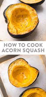 How To Cook Acorn Squash Recipe Clean Eating Side Dish Recipes Healthy Vegetable Recipes Cooking