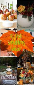 Fall Wedding Ideas You Will Love Fall Wedding Ideas On A Budget Fall Wedding Centerpieces Fall Wedding Colors Fall Wedding Centerpieces Wedding Decorations On A Budget Diy Wedding Decorations