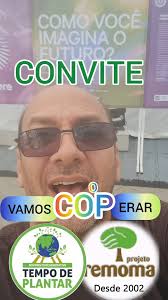 Vamos caminhando ora a favor do vento, ora contra o vento. Seguimos em  frente Dia 07 dezembro às 15h do domingo, teremos reflorestamento "TEMPO DE  PLANTAR" Após o plantio, ficaremos para ver