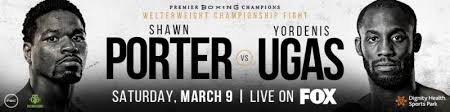 Jun 11, 2021 · a rematch between two former welterweight champions could be on tap for later this year. Shawn Porter Vs Yordenis Ugas Press Conference Weigh In Videos Porter Cuts Hair To Make Weight Real Combat Media
