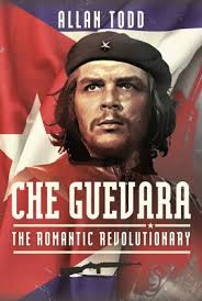 Che Guevara: The Romantic Revolutionary (Hardcover)