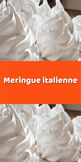Meringue Italienne En 2020 Meringue Italienne Meringue Recette Meringue Italienne