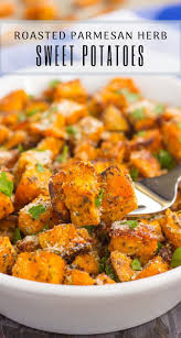 These Parmesan Herb Roasted Sweet Potatoes Are Seasoned With A Blend Of Pa Sweet Potato Recipes Roasted Sweet Potato Side Dish Thanksgiving Side Dishes Healthy
