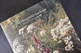 A Thoughtful Gardener An Intelligent Approach To Garden Design By Jinny Blom A Must Have Book Thinking Outside The Garden Design Unique Gardens Plant Design