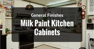 In order to achieve a solid painted surface without chipping add mms bonding agent. Why Is General Finishes Milk Paint Kitchen Cabinets A Popular Choice