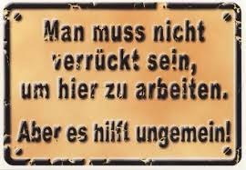 Postkarte Spruche Lustig Man Muss Nicht Verruckt Sein Um Hier Zu Arbeiten Postkarten Spruche Lustige Zitate Und Spruche Spruche