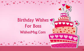 Formal Birthday Greetings For Boss Happy Birthday Wishes For Boss Formal Funny Messages Birthday Wishes For Boss Happy Birthday Wishes Birthday Wishes