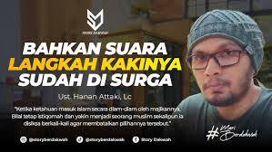 Kisah Bilal Yang Sudah Masuk Surga Walau Belum Meninggal