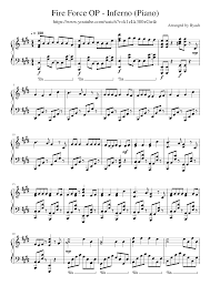 Available instantly on compatible devices. Fire Force Op Inferno Piano Sheet Music For Piano Solo Musescore Com