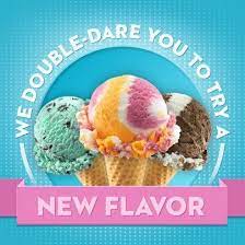 We Double Dare You To Try A New Flavor Today Are You Up For The Challenge Br Ice Cream Food New Flavour