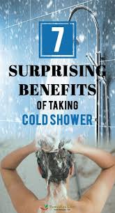 7 Surprising Benefits Of Taking Cold Shower Coldshower Benefits Http Www Remedieslore Com Surprising Benefits Of Takin Taking Cold Showers Cold Shower Cold