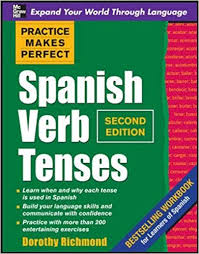 Amazon Com Practice Makes Perfect Spanish Verb Tenses