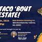 Let's Taco 'Bout Real Estate!