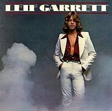Mga resulta ng larawan para sa Leif Garrett (album)"