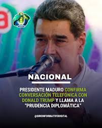 DeInterés 📮 El presidente constitucional de la República Bolivariana de  Venezuela, Nicolás Maduro Moros, confirmó este miércoles que sostuvo una  conversación telefónica con su homólogo estadounidense, Donald Trump, en un  gesto que