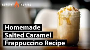 How To Make A Caramel Frappuccino Homemade Salted Caramel Frappuccino Recipe Youtube