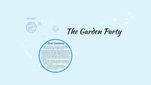 Maybe you would like to learn more about one of these? The Garden Party By Katherine Mansfield By Alana Dunn