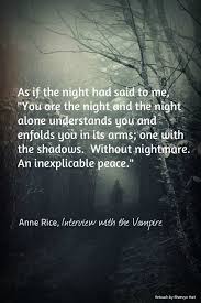 Anne Rice Interview With The Vampire Vampire Quotes Dark Words
