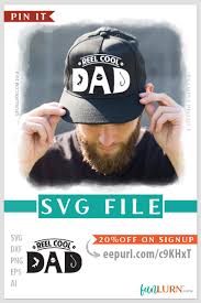 Free Free 132 Dad Fishing Svg Reel Cool Dad Svg Free SVG PNG EPS DXF File