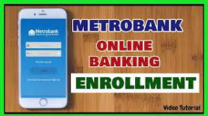 A metro agent will reach out to you through your preferred method of contact within 24 hours. Metrobank Online Banking How Do I Enroll For Metrobank Online Banking Metrobank Direct Youtube