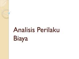 Metode variable costing adalah metode penentuan harga pokok produksi dimana yang hanya memasukkan biaya biaya yang bersifat variabel ke dalam harga pokok produksi. Analisis Perilaku Biaya Ppt Download
