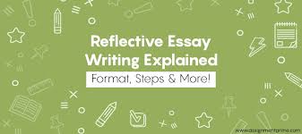 The reflective essay can be very helpful because writing it helps you process whatever you are writing about. How To Write A Reflective Essay Step By Step Guide Aussie Experts