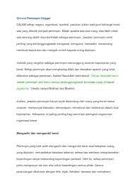 Supaya kepemimpinan dapat berjalan efektif, pemimpin bisnis harus mendapatkan rasa hormat dari karyawannya. Ciri Pemimpin Yg Unggul