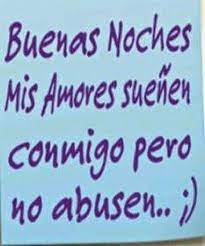Cartel Buenas Noches Gracioso Mensajes De Buenas Noches Buenas Noches Frases Crueles