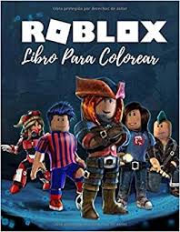 Después de registrarte, tienes acceso los transgresores aprovechan el chat de fácil acceso de roblox para conseguir sus víctimas. Amazon Com Roblox Libro Para Colorear Roblox Libro Para Colorear Para Ninos Y Adultos Incluye 30 Personajes Favoritos De Roblox Mundo Spanish Edition 9798674719038 Rob Maca Books