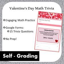There is a list of 13 questions with different pictures. Google Form Valentine S Day Math Trivia By Thetechieteacher33 Tpt