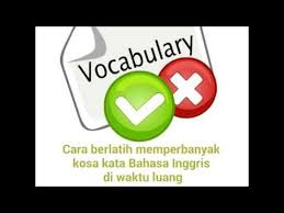 Tips Berlatih Memperbanyak Kosa Kata Bahasa Inggris Youtube Bahasa Latihan Bahasa Inggris