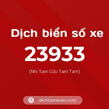 Xem ý nghĩa phong thủy biển số xe 23933 ...