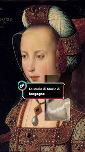 Maria di Borgogna: la nonna di Carlo V